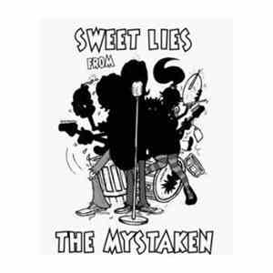The Mystaken - Sweet Lies flac album