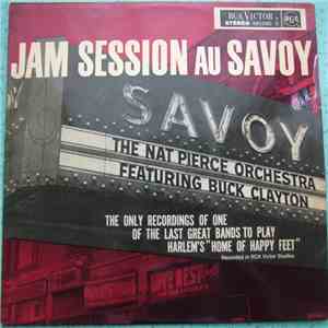 The Nat Pierce Orchestra Featuring Buck Clayton - Jam Session Au Savoy flac album
