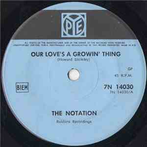 The Notation - Our Love's A Growin' Thing / My Way flac album