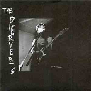 The Perverts  - The Perverts flac album