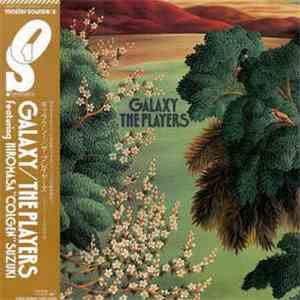 The Players Featuring Hiromasa "Colgen" Suzuki - Galaxy flac album