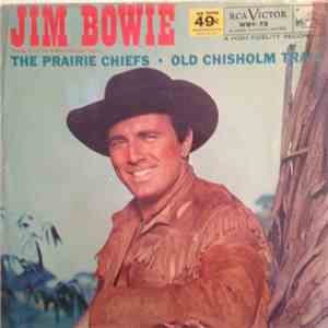 The Prairie Chiefs - Jim Bowie flac album