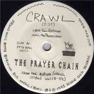 The Prayer Chain - Crawl / Like I Was flac album