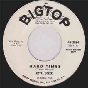 The Royal Jokers  - Hard Times / Red Hot flac album
