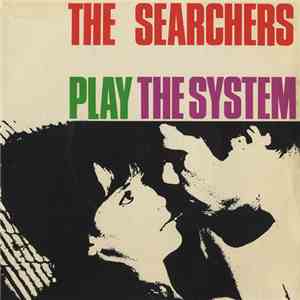 The Searchers - The Searchers Play The System flac album