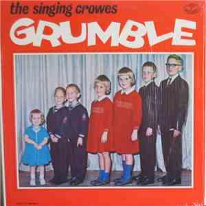 The Singing Crowes - Grumble flac album