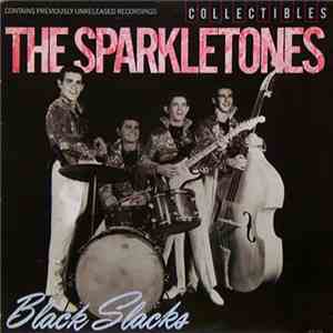 The Sparkletones - Black Slacks flac album