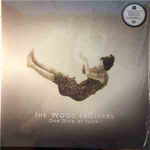The Wood Brothers - One Drop Of Truth flac album
