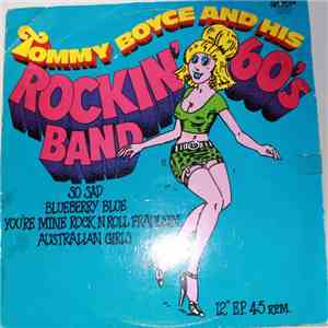 Tommy Boyce And His Rockin' 60's Band - Tommy Boyce And His Rockin' 60's Band flac album