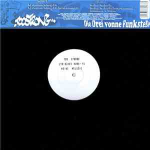 Too Strong - Die Drei Vonne Funkstelle flac album
