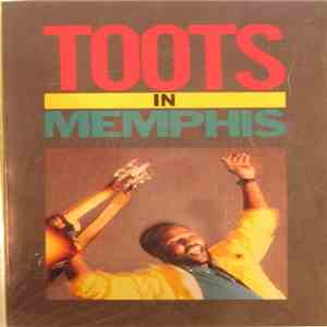 Toots Hibbert - Toots In Memphis flac album