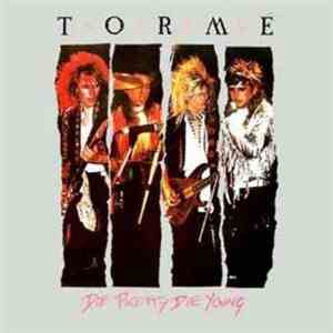 Torme - Die Pretty Die Young flac album