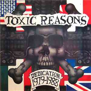 Toxic Reasons - Dedication 1979-1988 flac album