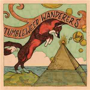 Tumbleweed Wanderers - So Long flac album
