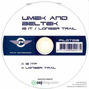 Umek And Beltek - Is It / Longer Trail flac album