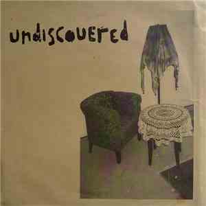 Undiscovered - Undiscovered flac album