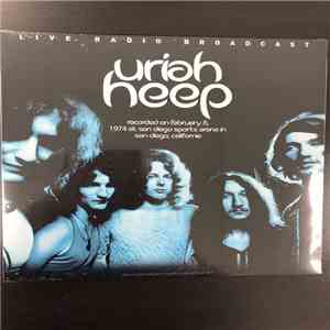 Uriah Heep - Best of King Biscuit Flower Hour Presents flac album