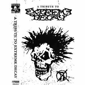 Various - A Tribute To Extreme Decay flac album