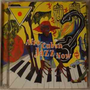 Various - Afro-Cuban Jazz Now flac album