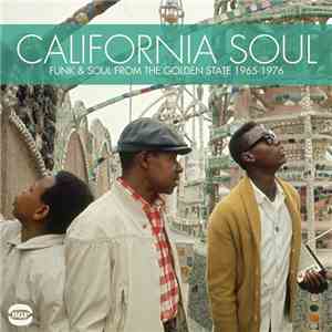 Various - California Soul (Funk & Soul From The Golden State 1967-1976) flac album