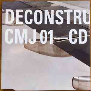 Various - Deconstruction CMJ01 - Sampler flac album