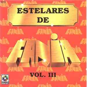 Various - Estelares De Fania Vol. III flac album