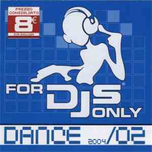 Various - For DJs Only 2004/02 - Dance flac album