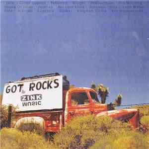 Various - Got Rocks Zink Music - Sampler 2006 flac album