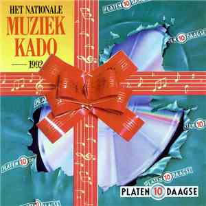Various - Het Nationale Muziekkado 1992 flac album