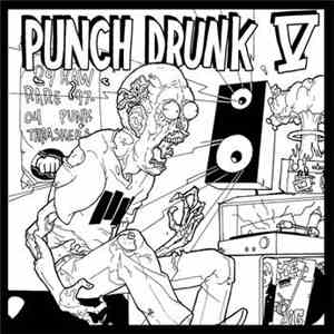 Various - Hey Kids, It's ... Punch Drunk V flac album
