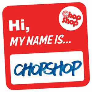 Various - Hi, My Name Is... Chopshop flac album