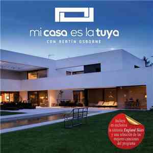 Various - Mi Casa Es La Tuya (Con Bertín Osborne) flac album