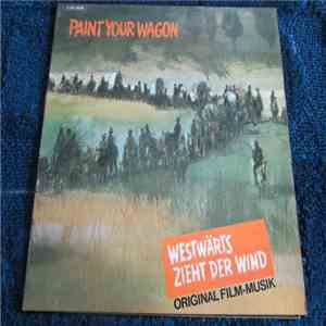 Various - Paint Your Wagon - Westwärts Zieht Der Wind flac album