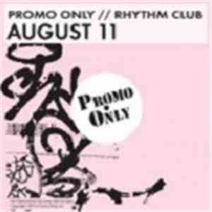 Various - Promo Only Rhythm Club: August 11 flac album
