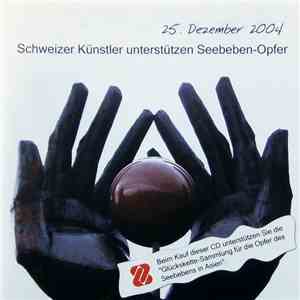 Various - Schweizer Künstler Unterstützen Seebeben-Opfer flac album