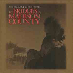 Various - The Bridges Of Madison County - Music From The Motion Picture flac album