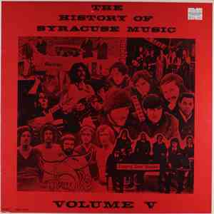 Various - The History Of Syracuse Music Volume V flac album