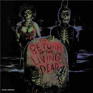 Various - The Return Of The Living Dead (Original Soundtrack) flac album