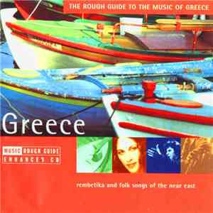 Various - The Rough Guide To The Music Of Greece flac album