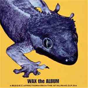 Various - Wax The Album flac album