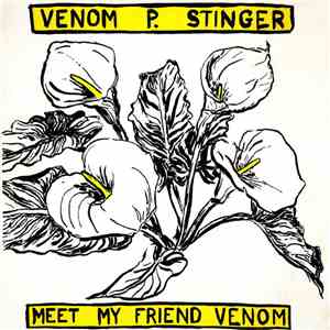 Venom P. Stinger - Meet My Friend Venom flac album