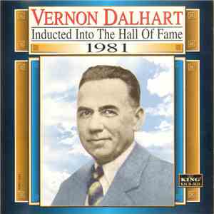 Vernon Dalhart - Inducted Into The Hall Of Fame 1981 flac album