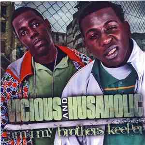 Vicious , Husaholic - I Am My Brothers Keeper flac album