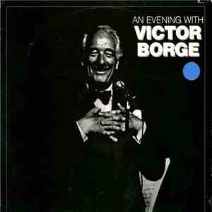 Victor Borge  - An Evening With Victor Borge flac album