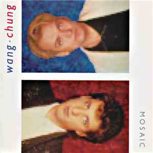 Wang Chung - Mosaic flac album