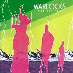 Warlocks - Rise And Fall flac album