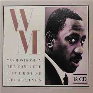 Wes Montgomery - The Complete Riverside Recordings flac album