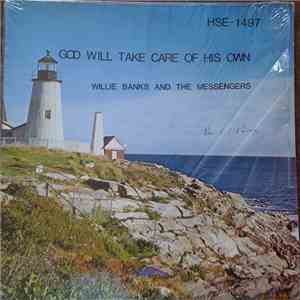 Willie Banks And The Messengers - God Will Take Care Of His Own flac album