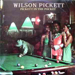 Wilson Pickett - Pickett In The Pocket flac album