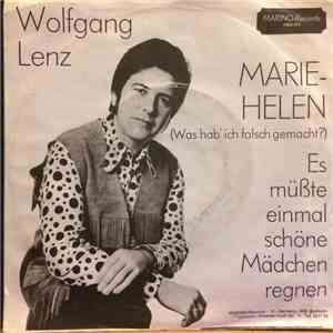 Wolfgang Lenz - Marie-Helen (Was Hab' Ich Falsch Gemacht?) flac album